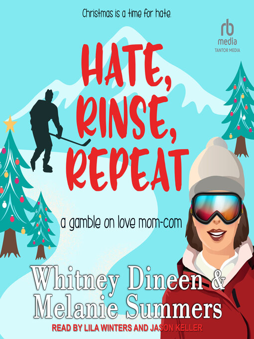 Title details for Hate. Rinse. Repeat. by Whitney Dineen - Wait list